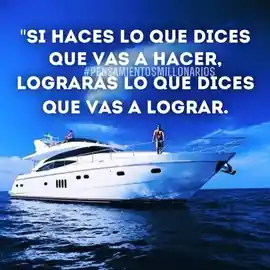 si_haces_lo_que_dices_que_vas_a_hacer_lograras_lo_que_dices_que_vas_a_lograr