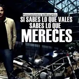 si_sabes_lo_que_vales_sabes_lo_que_mereces