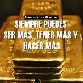 siempre_puedes_ser_mas_tener_mas_y_hacer_mas