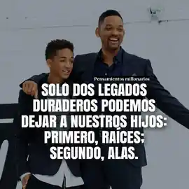 solo_dos_legados_duraderos_podemos_dejar_a_nuestros_hijos_primero_raices_segundo_alas