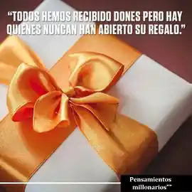 todos_hemos_recibido_dones_pero_hay_quienes_nunca_han_abierto_su_regalo