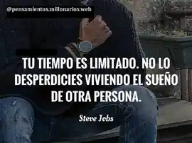 tu_tiempo_es_limitado_no_lo_desperdicies_viviendo_el_sueno_de_otra_persona