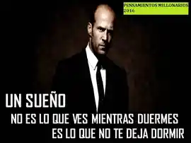 un_sueno_no_es_lo_que_ves_mientras_duermes_es_lo_que_no_te_deja_dormir