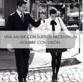 una_mujer_con_suenos_necesita_un_hombre_con_vision