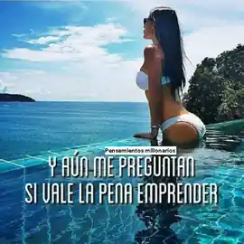 y_aun_me_preguntan_si_vale_la_pena_emprender