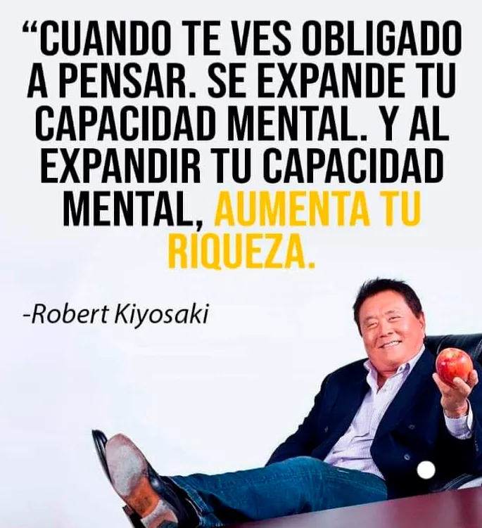 Pensar expande tu capacidad mental y aumenta tu riqueza.