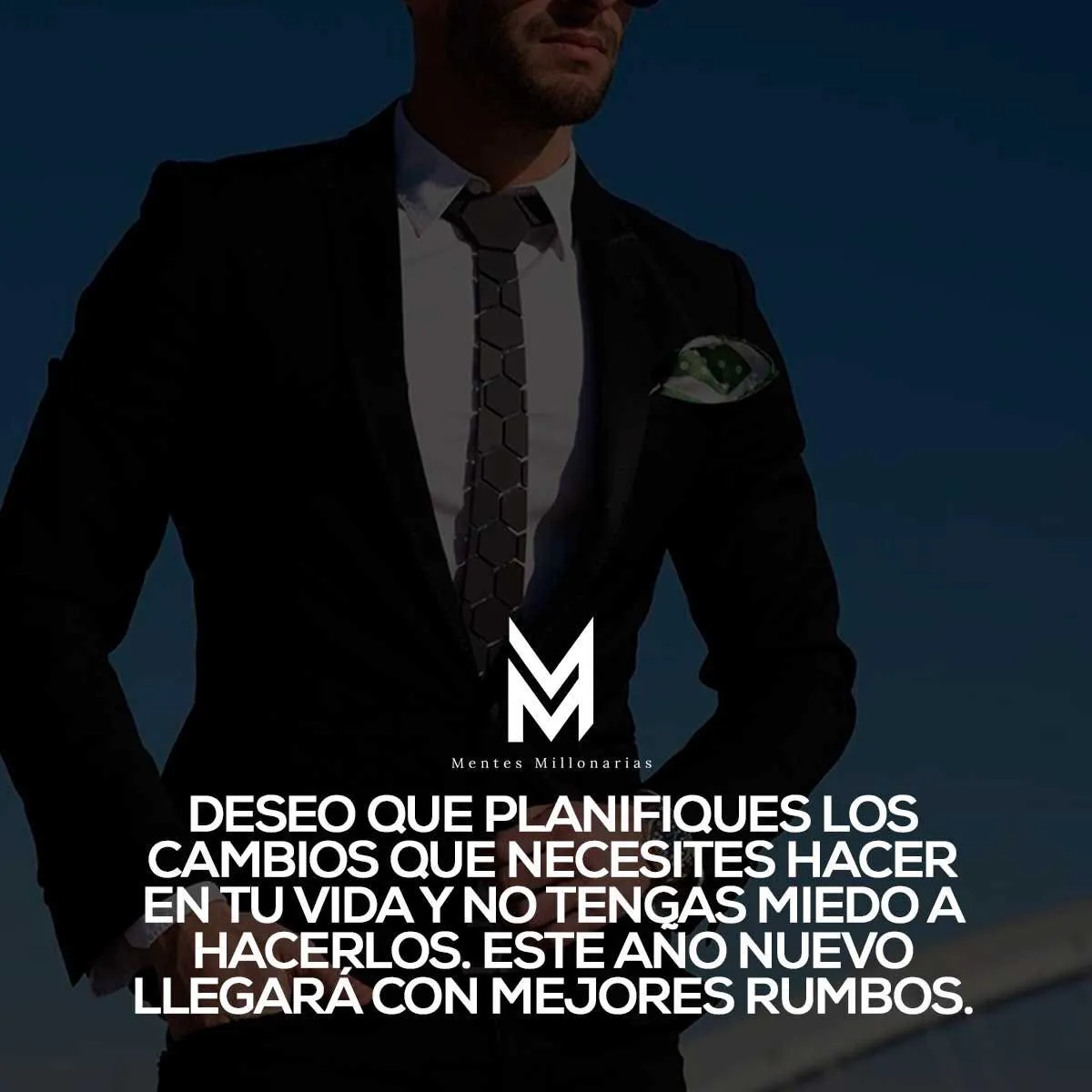 Deseo que planifiques los cambios que necesites hacer en tu vida.