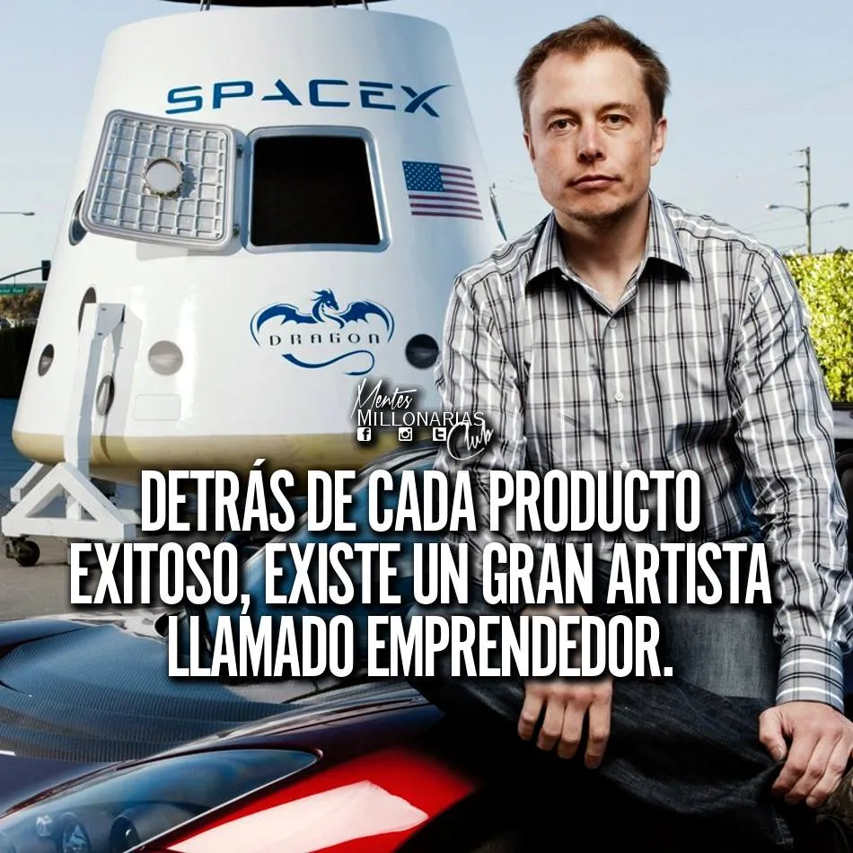 Detrás de cada producto exitoso, existe un gran artista llamado emprendedor.