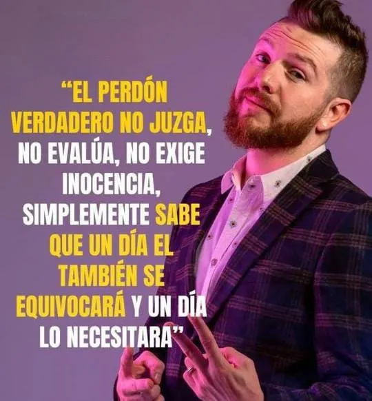 El perdón verdadero no juzga, no evalúa, no exige inocencia.