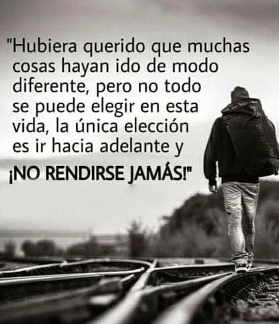 Hubiera querido que muchas cosas hayan ido de modo diferente.