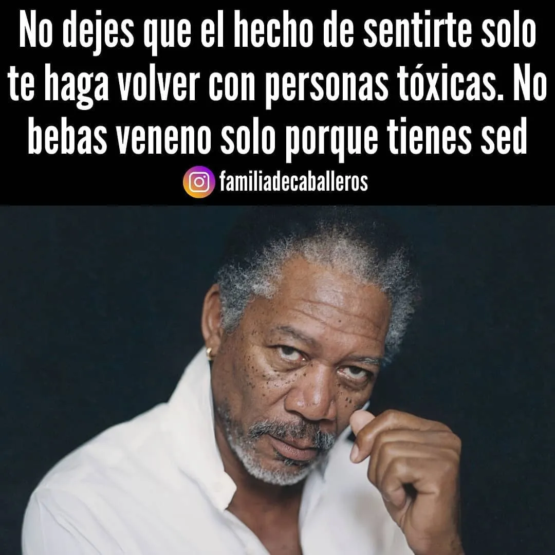No dejes que el hecho de sentirte solo te haga volver con personas tóxicas.