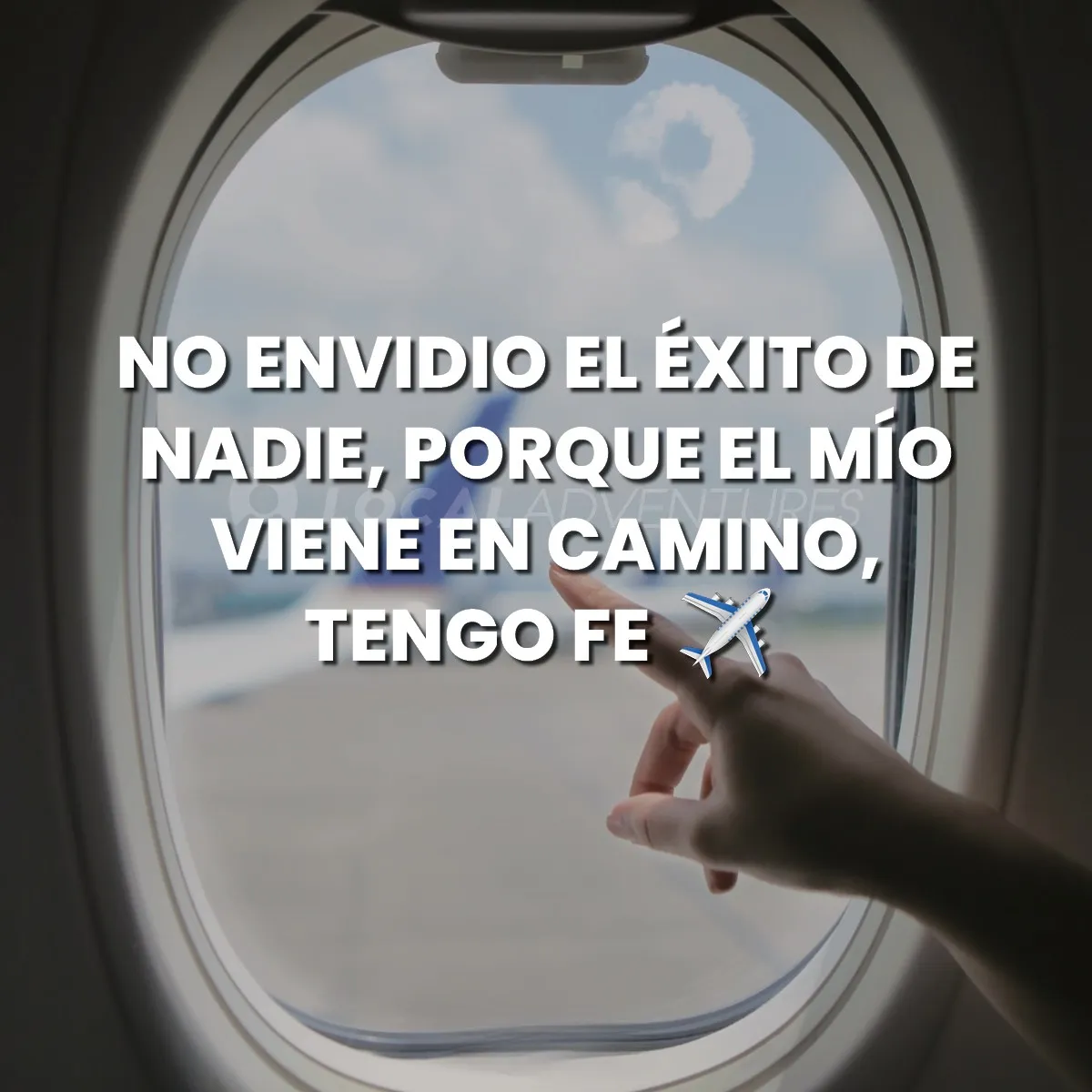 No envidio el éxito de nadie.