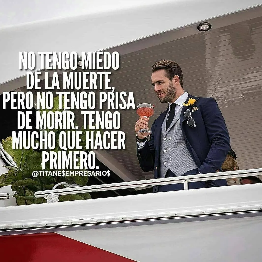 No tengo miedo de la muerte.