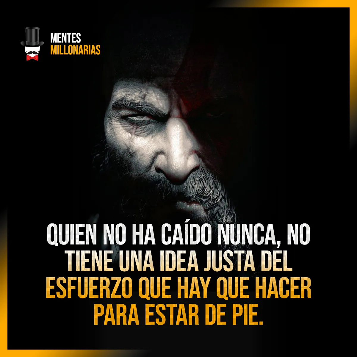 Quien no ha caído nunca, no tiene una idea justa. . .