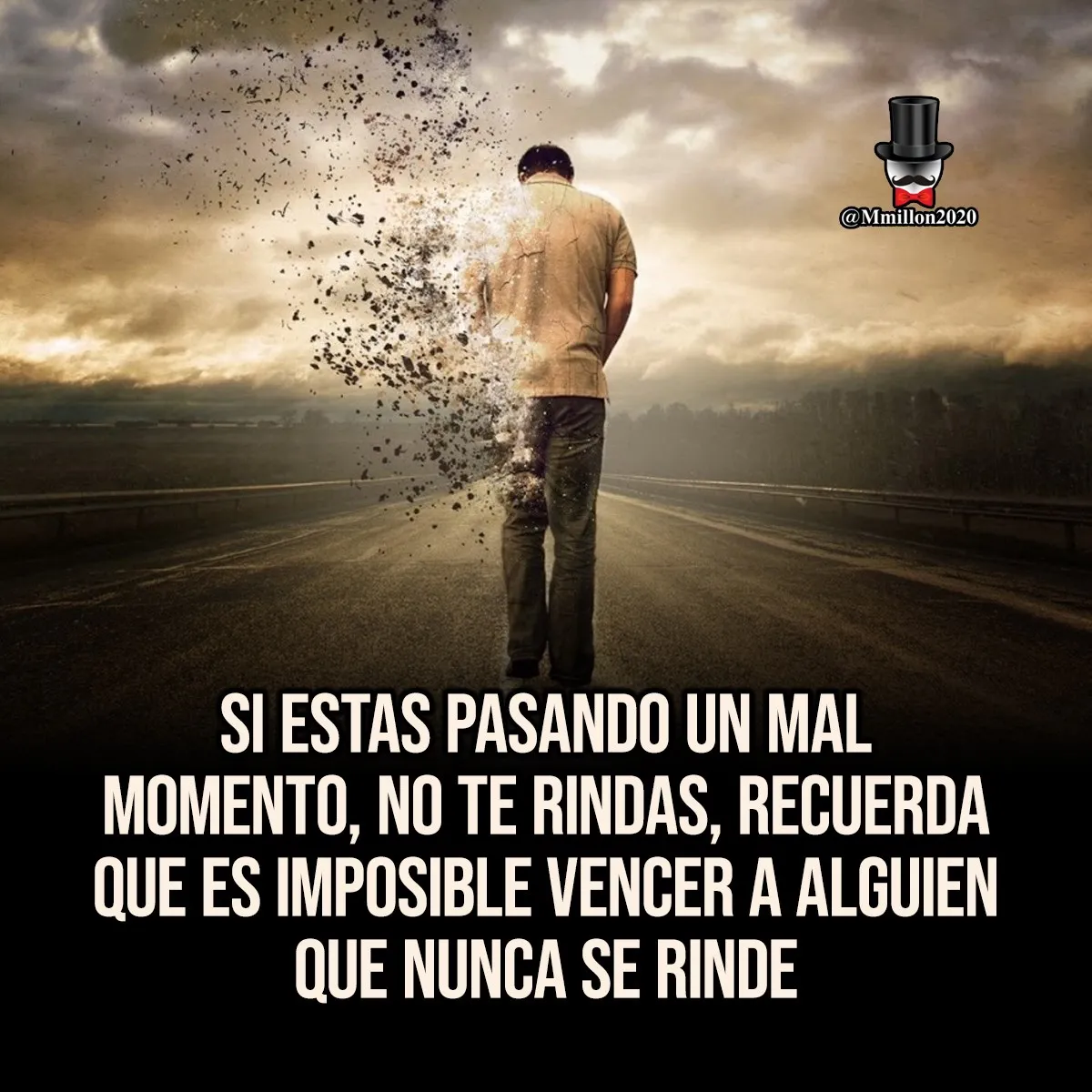 Si estás pasando un mal momento, no te rindas.