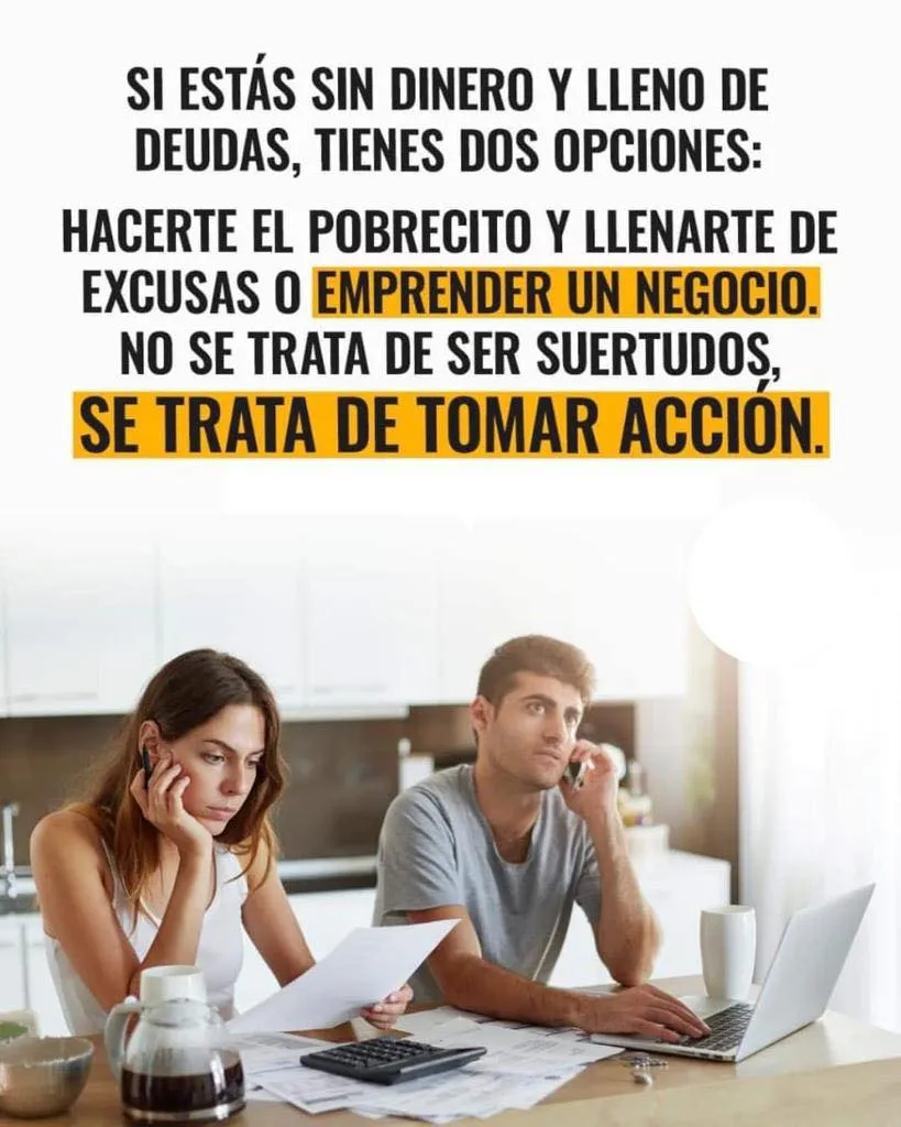 Si estás sin dinero y lleno de deudas.