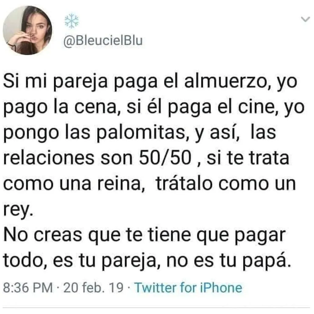 Si mi pareja paga el almuerzo, yo pago la cena. . .