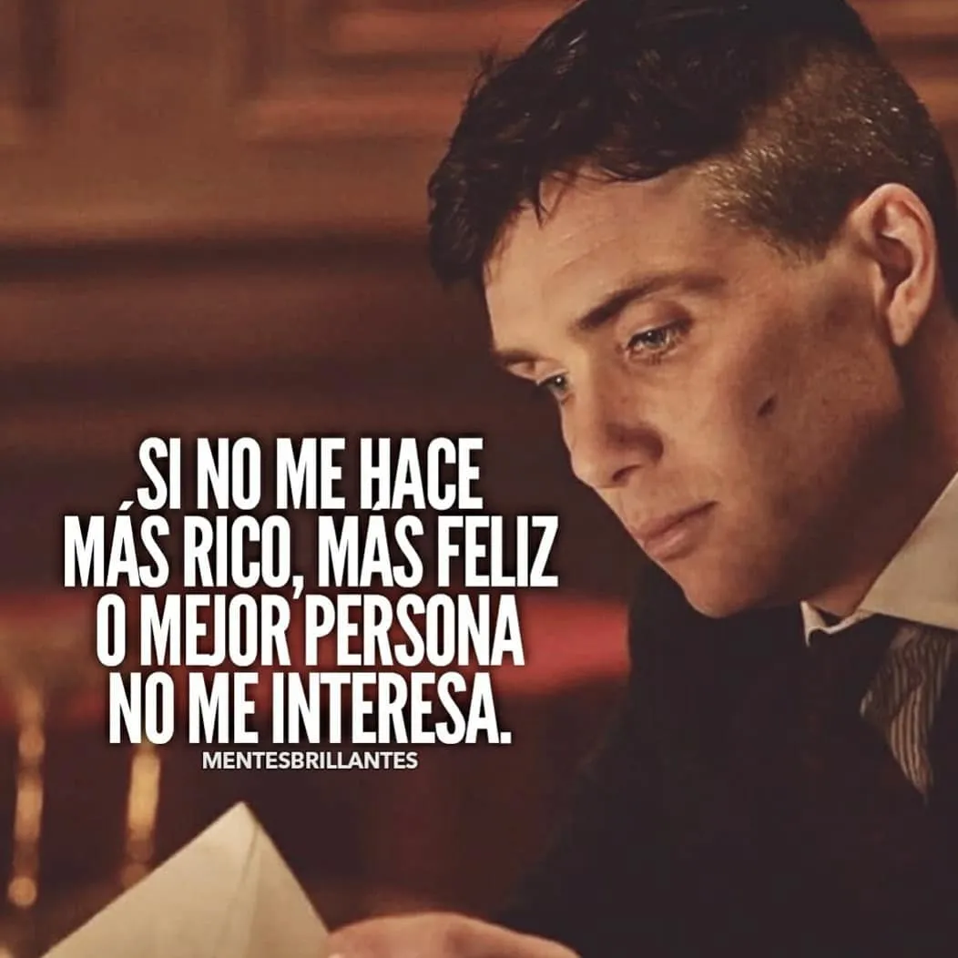 Si no me hace más rico, más feliz o mejor persona, no me interesa.