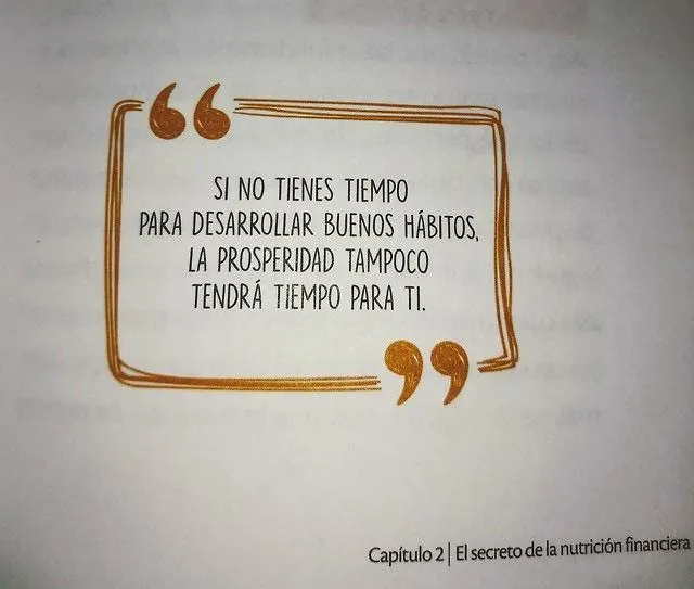 Si no tienes tiempo para desarrollar buenos hábitos. . .
