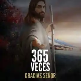 365_veces_gracias_senor