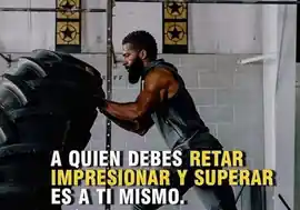 a_quien_debes_retar_impresionar_y_superar_es_a_ti_mismo