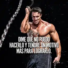 dime_que_no_puedo_hacerlo_y_tendre_un_motivo_mas_para_lograrlo