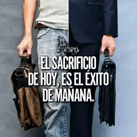 el_sacrificio_de_hoy_es_el_exito_de_manana