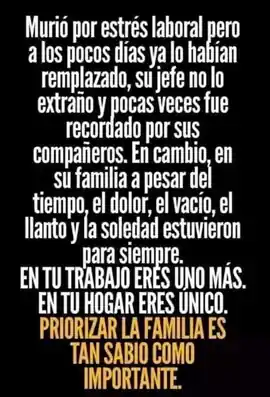 en_tu_trabajo_eres_uno_mas_en_tu_hogar_eres_unico_priorizar_la_familia_es_tan_sabio_como_importante
