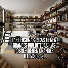 las_personas_ricas_tienen_grandes_bibliotecas_las_pobres_tienen_grandes_televisores