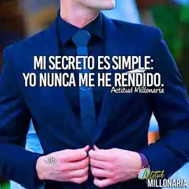 mi_secreto_es_simple_yo_nunca_me_he_rendido