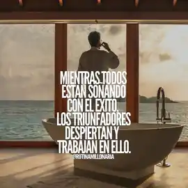 mientras_todos_estan_sonando_con_el_exito_los_triunfadores_despiertan_y_trabajan_en_ello