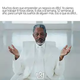 muchos_dicen_que_emprender_un_negocio_es_dificil_yo_pienso_que_trabajar_8_horas_diarias_6_dias_a_la_semana_52_semanas_al_ano_para_cumplir_los_suenos_de_alguien_mas_eso_si_que_es_dificil