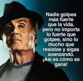 nadie_golpea_mas_fuerte_que_la_vida_pero_no_importa_lo_fuerte_que_golpee_sino_lo_mucho_que_resistas_y_sigas_avanzando_asi_es_como_se_gana