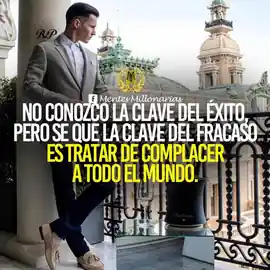 no_conozco_la_clave_del_exito_pero_se_que_la_clave_del_fracaso_es_tratar_de_complacer_a_todo_el_mundo