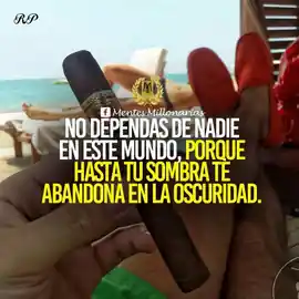 no_dependas_de_nadie_en_este_mundo_porque_hasta_tu_sombra_te_abandona_en_la_oscuridad