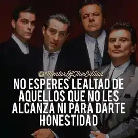 no_esperes_lealtad_de_aquellos_que_no_les_alcanza_ni_para_darte_honestidad