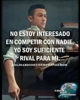 no_estoy_interesado_en_competir_con_nadie_yo_soy_suficiente_rival_para_mi