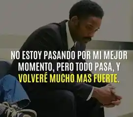 no_estoy_pasando_por_mi_mejor_momento_pero_todo_pasa_y_volvere_mucho_mas_fuerte