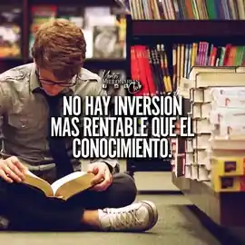 no_hay_inversion_mas_rentable_que_el_conocimiento