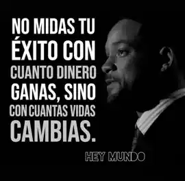no_midas_tu_exito_con_cuanto_dinero_ganas_sino_con_cuantas_vidas_cambias
