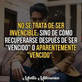 no_se_trata_de_ser_invencible_sino_de_como_recuperarse_despues_de_ser_vencido_o_aparentemente_vencido