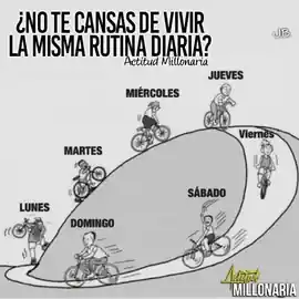 no_te_cansas_de_vivir_la_misma_rutina_diaria