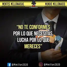 no_te_conformes_por_lo_que_necesitas_lucha_por_lo_que_mereces