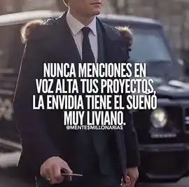 nunca_menciones_en_voz_alta_tus_proyectos_la_envidia_tiene_el_sueno_muy_liviano