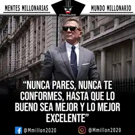 nunca_pares_nunca_te_conformes_hasta_que_lo_bueno_sea_mejor_y_lo_mejor_excelente