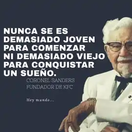 nunca_se_es_demasiado_joven_para_comenzar_ni_demasiado_viejo_para_conquistar_un_sueno