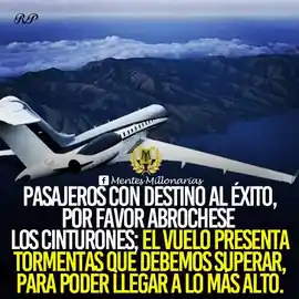 pasajeros_con_destino_al_exito_por_favor_abrochense_los_cinturones_el_vuelo_presenta_tormentas_que_debemos_superar_para_poder_llegar_a_lo_mas_alto_1