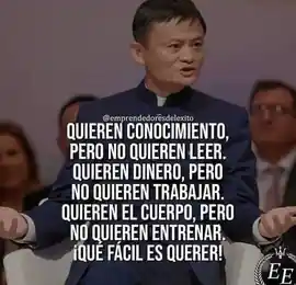 quieren_conocimiento_pero_no_quieren_leer_quieren_dinero_pero_no_quieren_trabajar_quieren_el_cuerpo_pero_no_quieren_entrenar_que_facil_es_querer