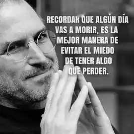 recordar_que_algun_dia_vas_a_morir_es_la_mejor_manera_de_evitar_el_miedo_de_tener_algo_que_perder