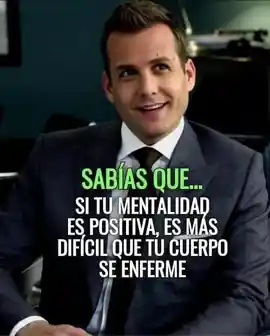 sabias_que_si_tu_mentalidad_es_positiva_es_mas_dificil_que_tu_cuerpo_se_enferme